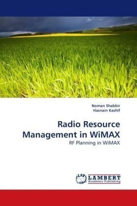 Cover for Noman Shabbir · Radio Resource Management in Wimax: Rf Planning in Wimax (Paperback Bog) (2009)