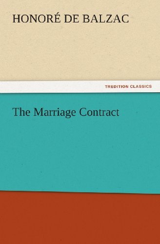 Cover for Honoré De Balzac · The Marriage Contract (Tredition Classics) (Paperback Book) (2011)