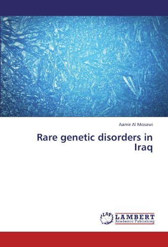 Cover for Aamir Al Mosawi · Rare Genetic Disorders in Iraq (Paperback Bog) (2011)