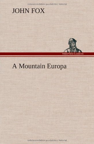 Cover for John Fox · A Mountain Europa (Hardcover bog) (2012)