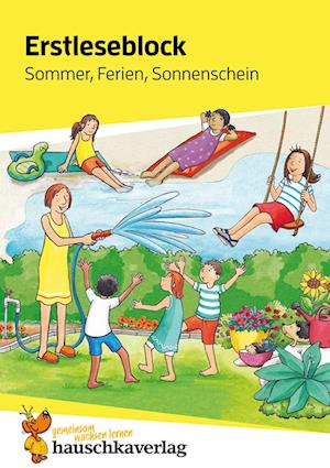 Cover for Helena Heiß · Erstleseblock - Sommer, Ferien, Sonnenschein, A5-Block (Paperback Book) (2021)