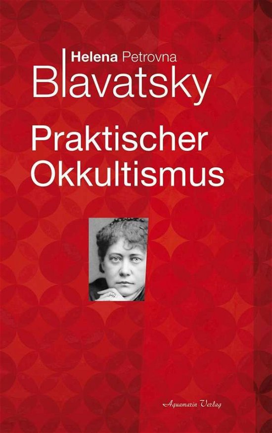 Cover for Blavatsky · Praktischer Okkultismus (Buch)