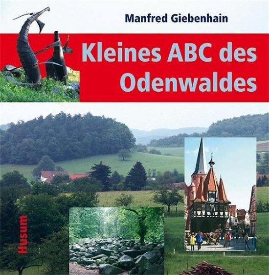 Cover for Giebenhain · Kleines ABC des Odenwaldes (Bok)