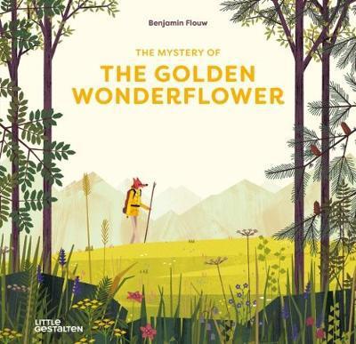 Cover for Benjamin Flouw · The Mystery of the Golden Wonderflower (Hardcover Book) (2018)