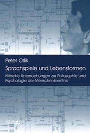 Cover for Peter Orlik · Sprachspiele und Lebensformen (Buch) (2006)