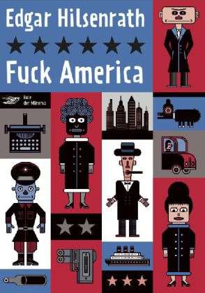 Cover for Hilsenrath · Werke.04 Fuck America (Book)