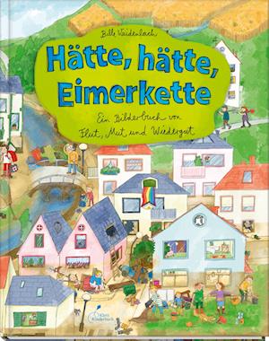 Cover for Bille Weidenbach · Hätte, hätte, Eimerkette (Book) (2024)