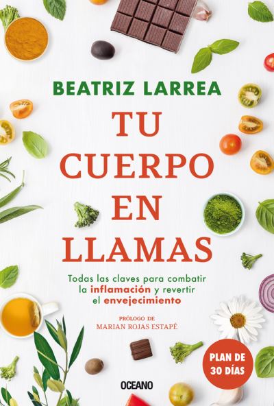 Cover for Beatriz Larrea · Tu Cuerpo en Llamas (Book) (2023)