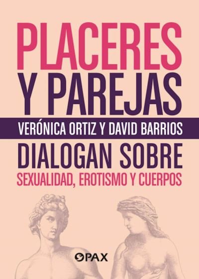 Cover for Verónica Ortiz Lawrence · Placeres y Parejas (Book) (2023)