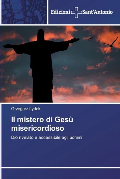 Cover for Lydek · Il mistero di Gesù misericordioso (Book) (2018)