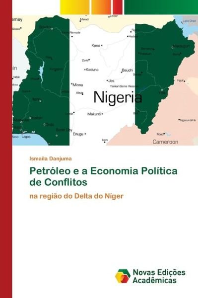 Cover for Danjuma · Petróleo e a Economia Política (Book) (2020)