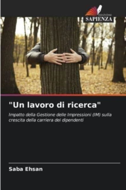 Cover for Saba Ehsan · Un lavoro di ricerca (Pocketbok) (2021)