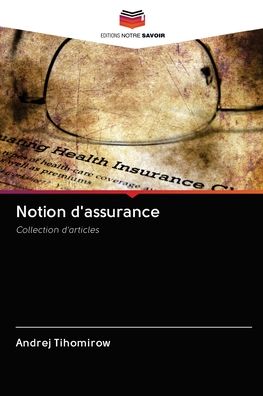 Cover for Andrej Tihomirow · Notion d'assurance (Paperback Book) (2020)