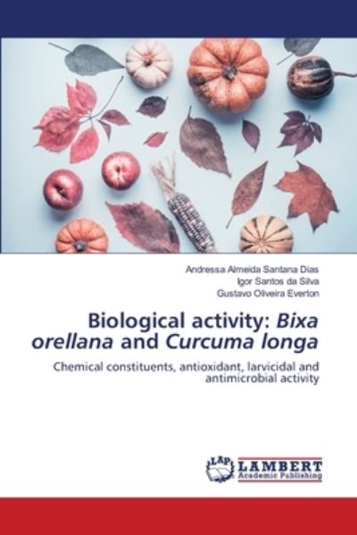 Cover for Dias · Biological activity: Bixa orellana (N/A) (2021)