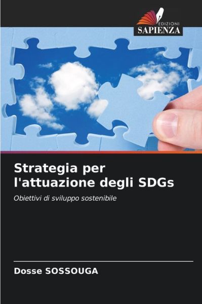 Cover for Dosse Sossouga · Strategia per l'attuazione degli SDGs (Paperback Book) (2021)