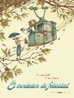 Cover for Davide Calì · El vendedor de felicidad (Gebundenes Buch) (2020)