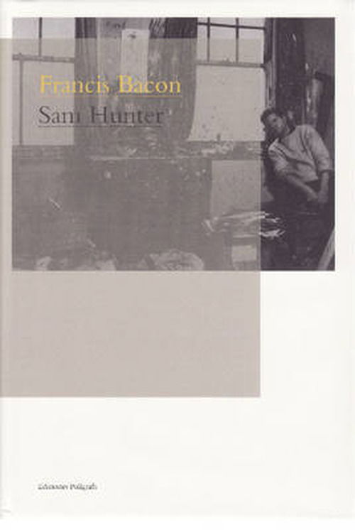 Cover for Sam Hunter · Francis Bacon (Hardcover Book) (2009)