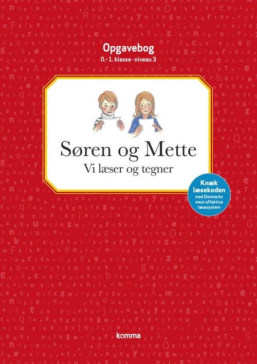 Cover for Ejvind Jensen; Knud Hermansen · Søren og Mette: Vi læser og tegner 0.-1. kl. Niveau 3 (Sewn Spine Book) [1º edição] (2014)