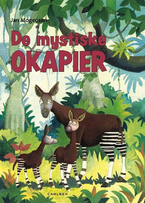 Cover for Jan Mogensen · De mystiske okapier (Innbunden bok) [1. utgave] (2010)