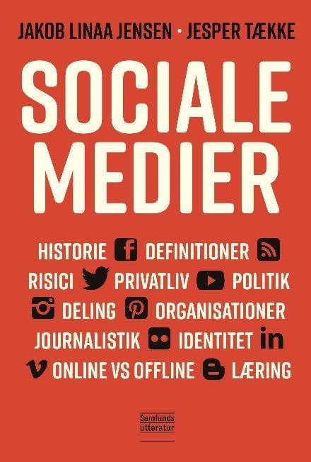 Cover for Jakob Linaa Jensen og Jesper Tække · Sociale medier (Paperback Bog) [1. udgave] (2018)