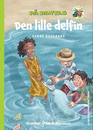 Cover for Sanne Haugaard · Lydlet 2: På Pantas. Den lille delfin (Bound Book) [1er édition] (2023)