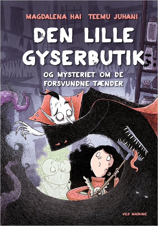 Cover for Magdalena Hai; Teemu Juhani · Den lille Gyserbutik: Den lille gyserbutik og mysteriet om de forsvundne tænder (Bound Book) [1.º edición] (2020)