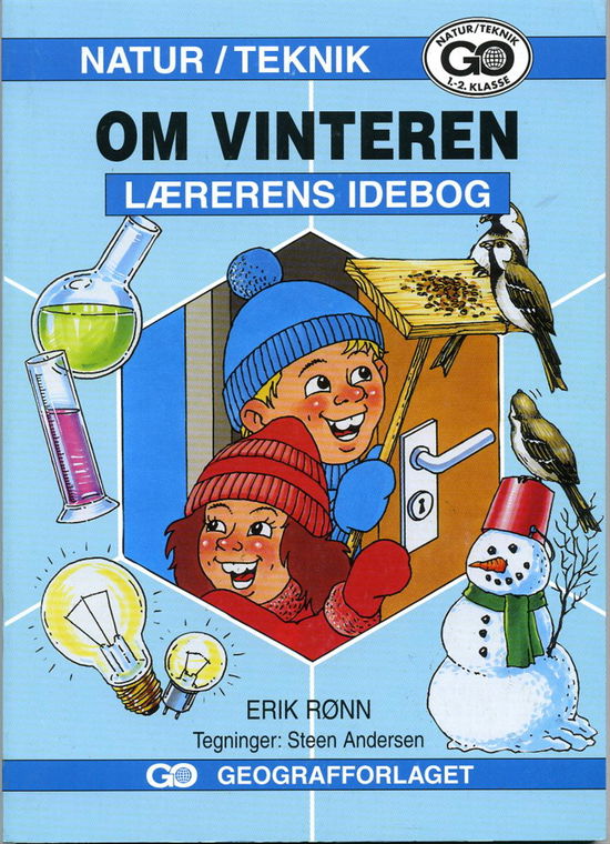 Cover for Erik Rønn · Natur Teknik: Natur Teknik Om vinteren - Lærerens idébog (Sewn Spine Book) [1st edition] (1997)