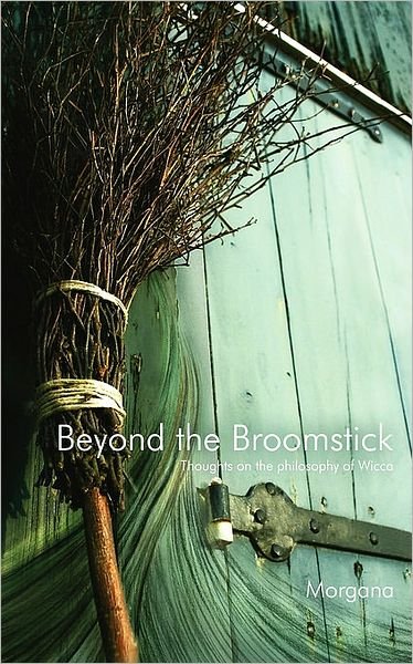 Cover for Morgana Sythove · Beyond the Broomstick (Gebundesens Buch) [Indbundet] (2010)