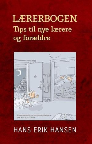 Cover for Hans Erik Hansen · Lærerbogen (Pocketbok) [1:a utgåva] (2021)
