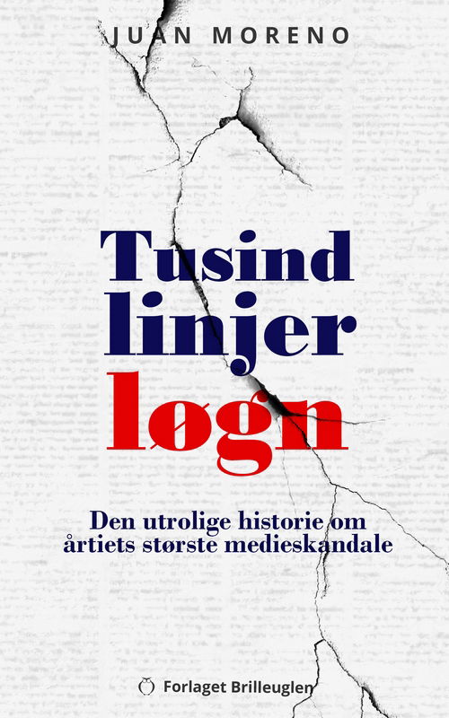 Cover for Juan Moreno · Tusind linjer løgn (Paperback Book) (2022)