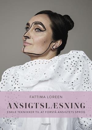 Cover for Fattima Loreen · Ansigtslæsning (Hardcover bog) [2. udgave] (2022)