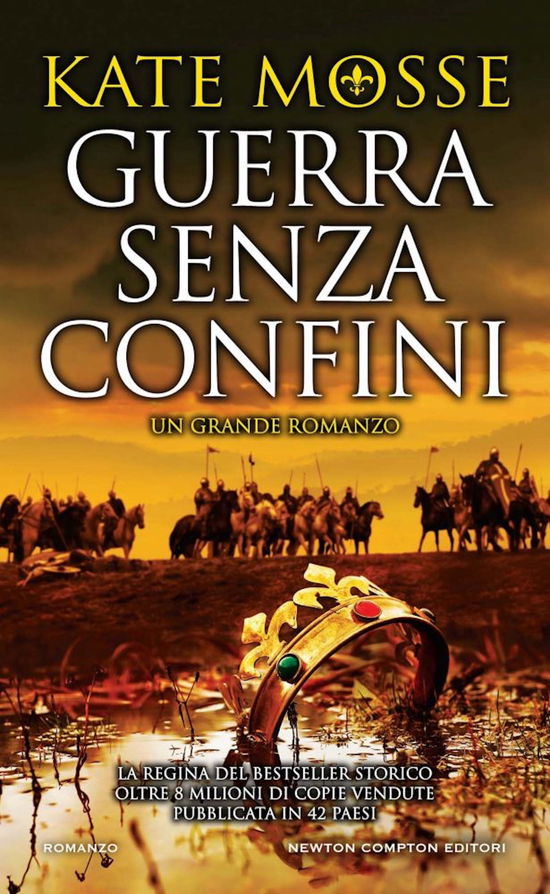 Cover for Kate Mosse · Guerra Senza Confini (Book)