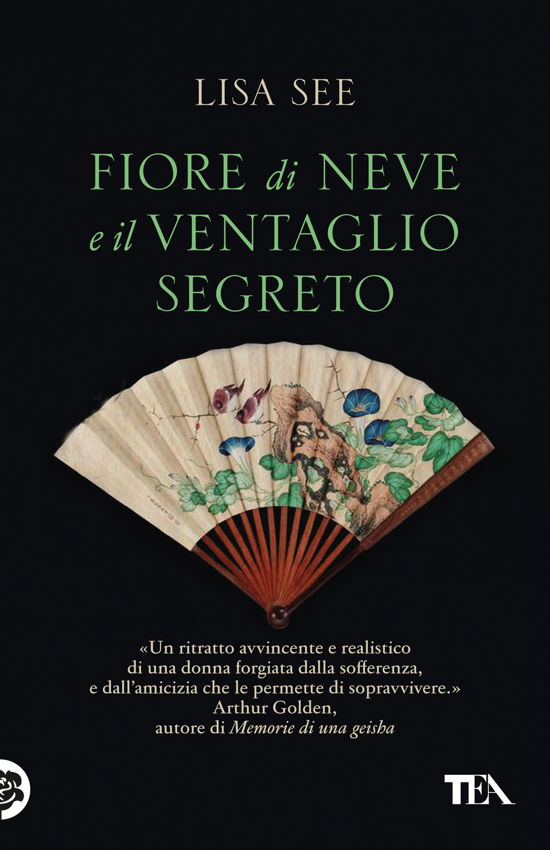 Cover for Lisa See · Fiore Di Neve E Il Ventaglio Segreto (Book)