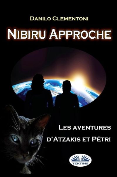 Cover for Danilo Clementoni · Nibiru Approche (Paperback Book) (2018)