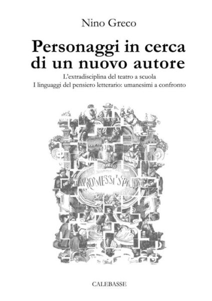 Cover for Nino Greco · Personaggi in cerca di un nuovo autore (Paperback Book) (2019)