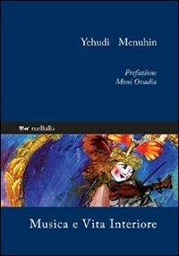 Cover for Yehudi Menuhin · Musica E Vita Interiore (Bog)