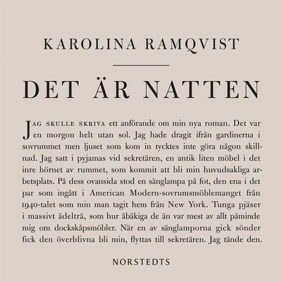 Cover for Karolina Ramqvist · Det är natten : författaren och den som skriver (Audiobook (MP3)) (2019)