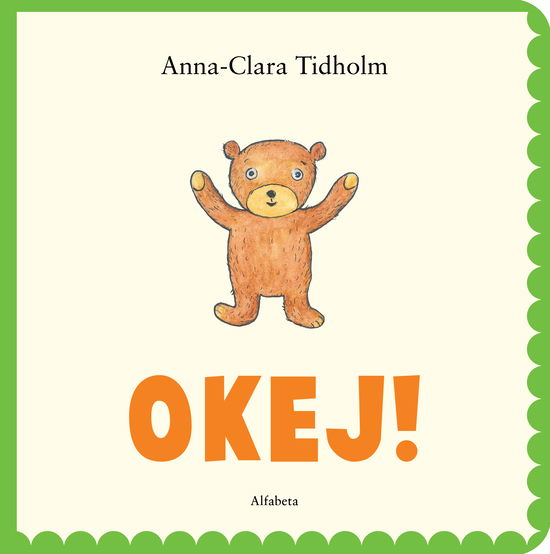 Cover for Anna-Clara Tidholm · Okej! (Kartongbok) (2024)