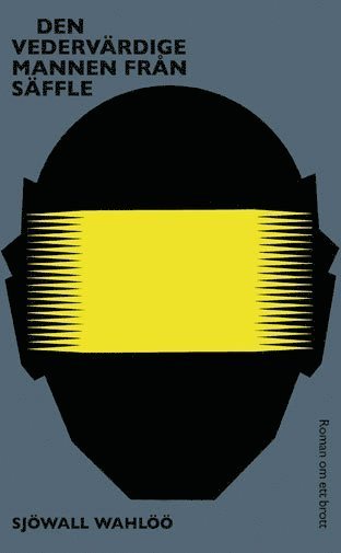 Cover for Per Wahlöö · Roman om ett brott: Den vedervärdige mannen från Säffle (Paperback Book) (2020)