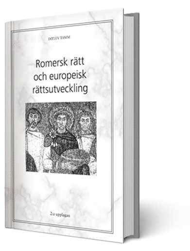 Cover for Ditlev Tamm · Romersk rätt och europeisk rättsutveckling (Book) (1996)