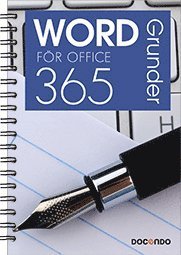 Cover for Eva Ansell · Inspira: Word för Office 365 Grunder (Spiralbuch) (2019)