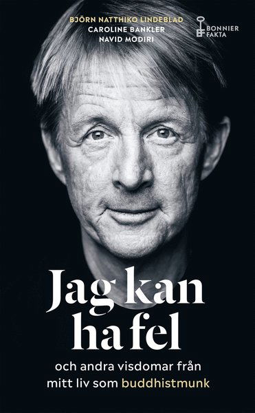 Cover for Navid Modiri · Jag kan ha fel och andra visdomar från mitt liv som buddhistmunk (Taschenbuch) (2021)