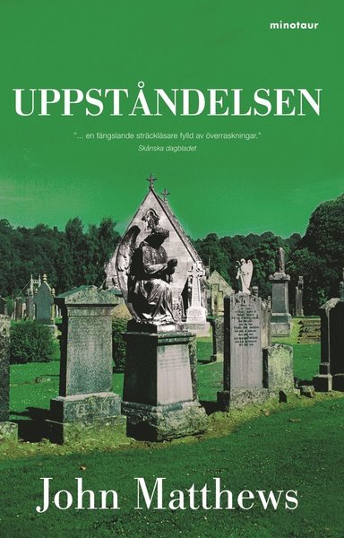 Cover for John Matthews · Uppståndelsen (Pocketbok) (2008)