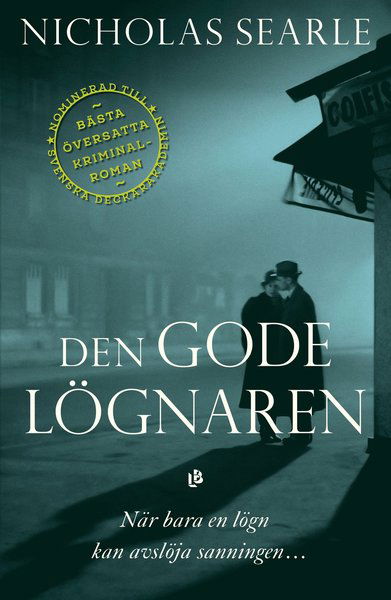 Cover for Nicholas Searle · Den gode lögnaren (Bound Book) (2016)