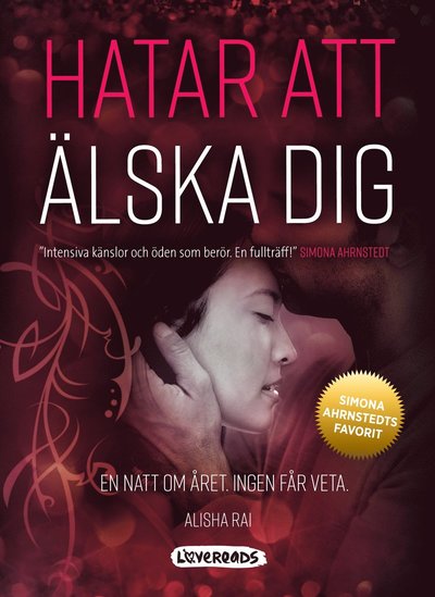 Cover for Alisha Rai · Hatar att älska dig (Book) (2018)