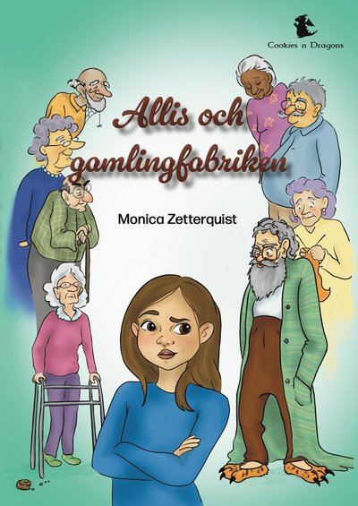 Cover for Monica Zetterquist · Allis och gamlingfabriken (Hardcover Book) (2024)