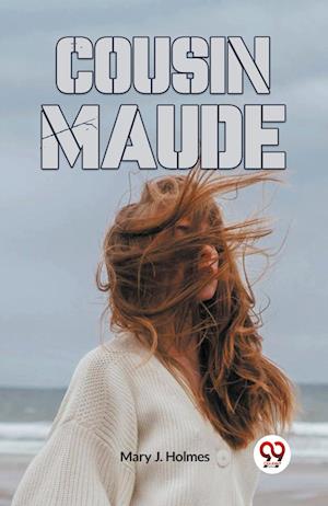 Cover for J Holmes Mary · Cousin Maude (Edition2023) (Paperback Book) (2023)