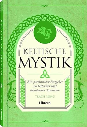 Cover for Tracie Long · Keltische Mystik (Buch) (2024)