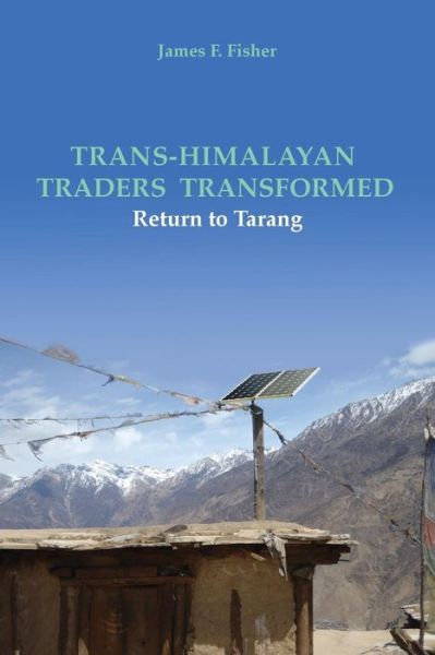 Cover for James F Fisher · Trans-Himalayan Traders Transformed (Taschenbuch) (2017)