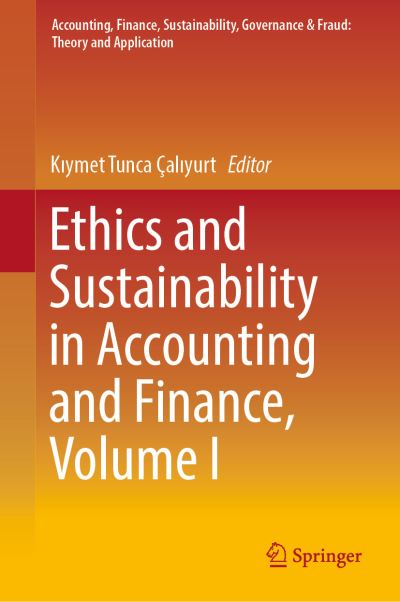Cover for Ethics and Sustainability in Accounting and Finance Volume I (Book) [1st ed. 2019 edition] (2019)